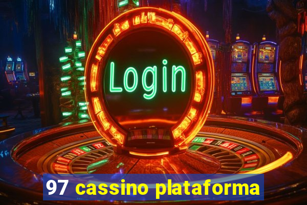 97 cassino plataforma